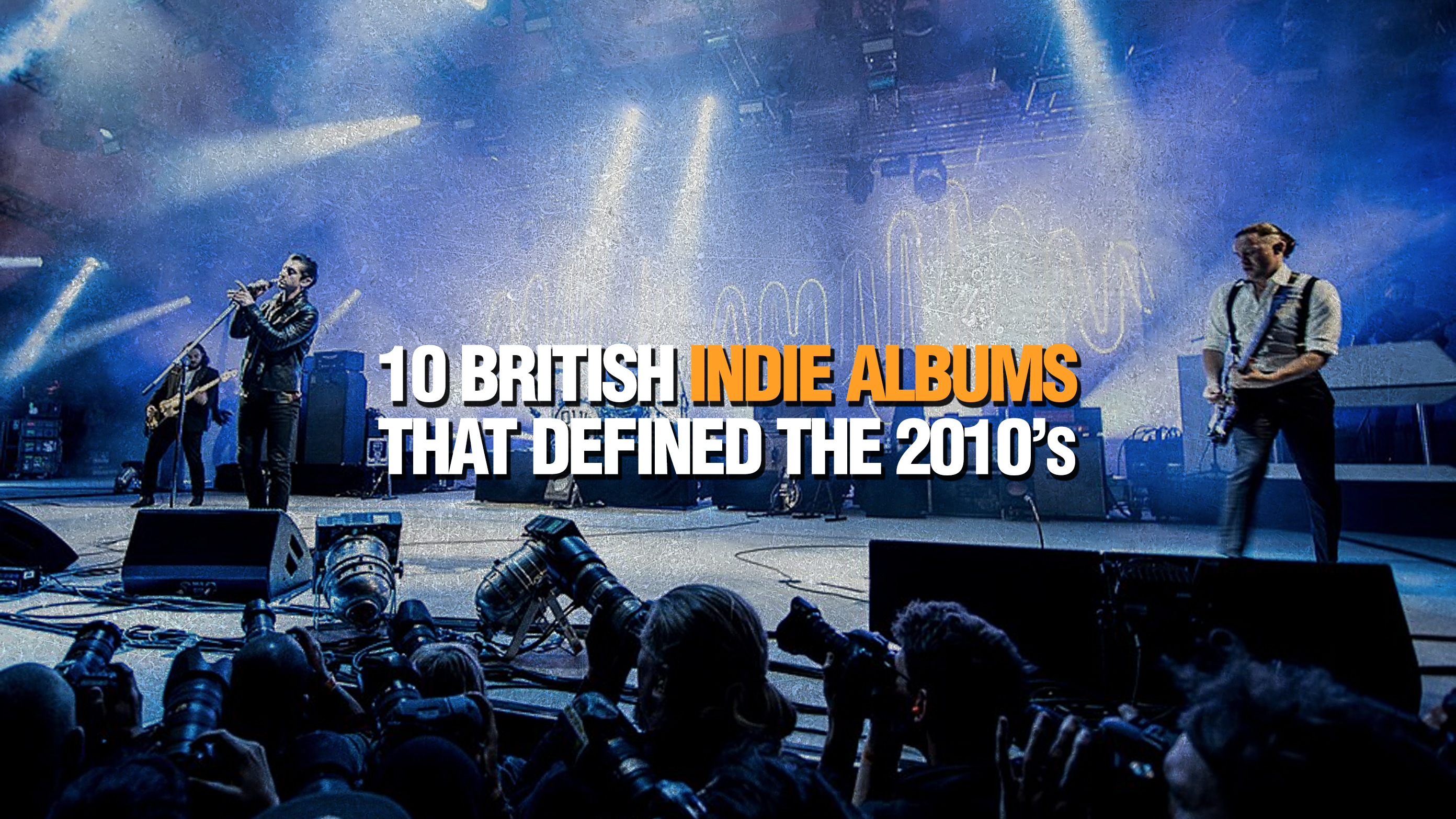 10 British Indie Albums That Defined the 2010s