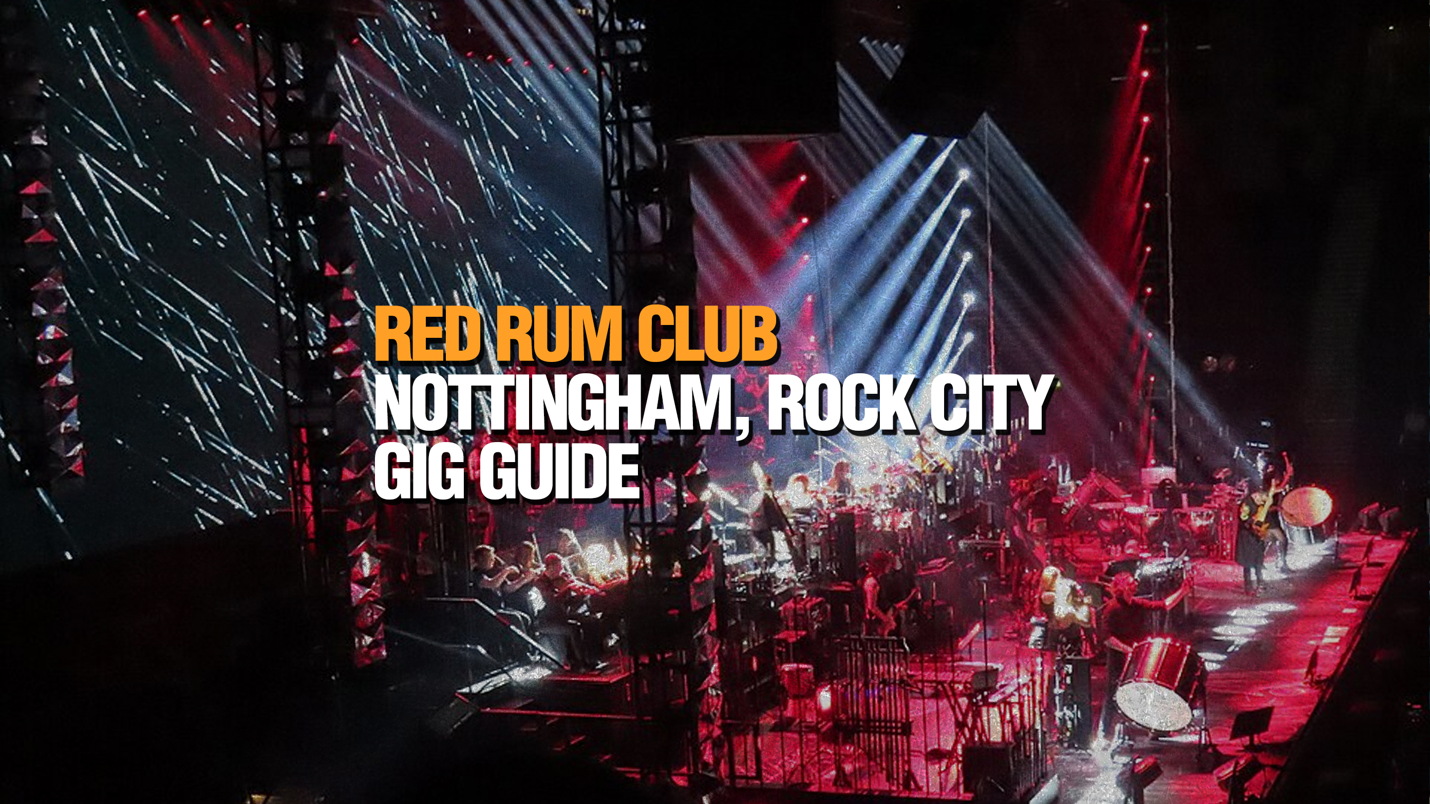 Red Rum Club Nottingham Rock City
